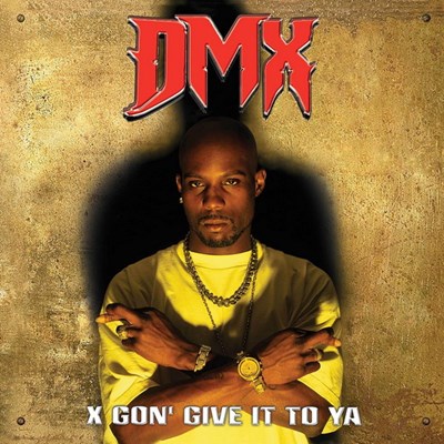 X gon' give it to ya (2 cd)