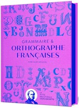 Grammaire & orthographe françaises