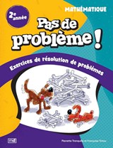 Pas de problème ! : Mathématique, 2e année N. éd.