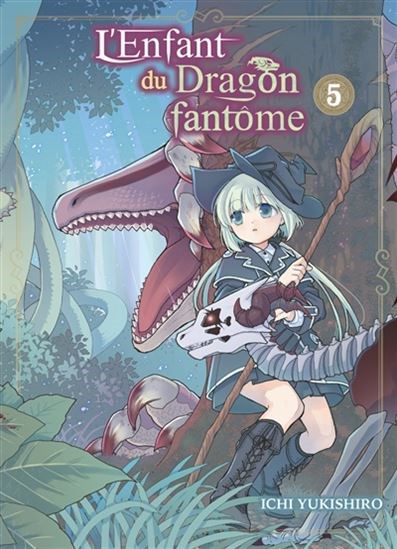 L'enfant du dragon fantôme #05