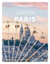 Meilleures expériences à Paris(Les) N. éd.