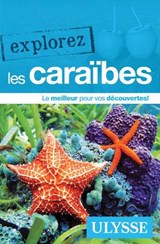 Explorez les Caraïbes N. éd.