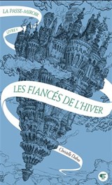 Fiancés de l'hiver(Les) #01 N. éd.