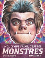 Moi, ce que j'aime, c'est les monstres #02