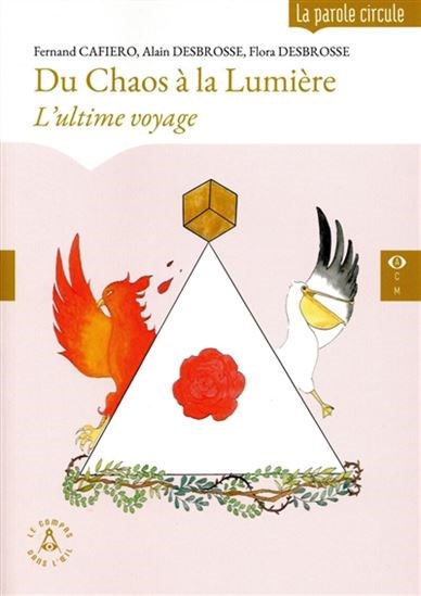 Du chaos à la lumière