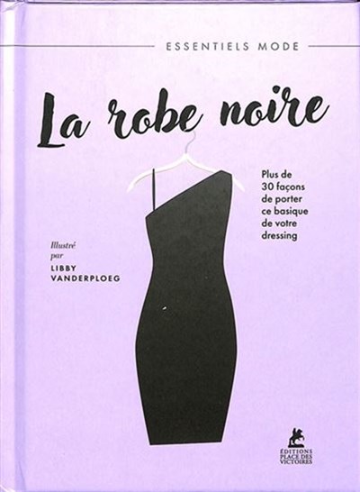 La robe noire : 30 manières de porter une robe noire avec style