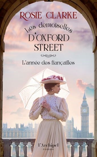 Les demoiselles d'oxford street t.02 l'année des fiançailles