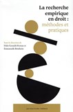 Recherche empirique en droit : méthodes et pratiques(la)