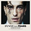 Funny little fears (digipack)