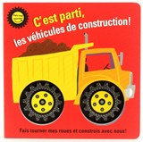 C'est parti, les véhicules de construction!