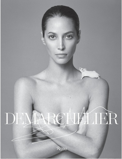 Patrick Demarchelier 作品集 Patrick Demarchelier: Fashion Photographs Seen and Unseen