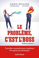 Problème, c'est l'boss (enfin je pense...)(Le)