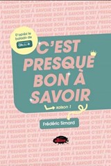 C'est presque bon à savoir
