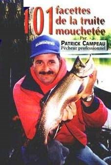 101 Facettes De La Truite Mouchetee Archambault 101 Facettes De La Truite Mouchetee Archambault