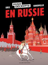 HugoDécrypte en Russie #01