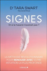 Signes : Et si le hasard n'existait pas ?