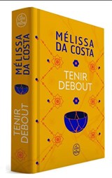 Tenir debout (relié) Éd. collector