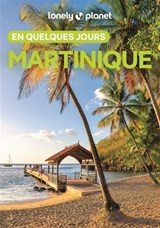 Martinique en quelques jours 5e éd.