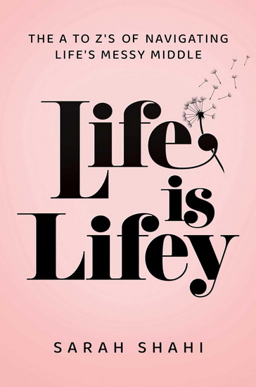 Life Is Lifey | Archambault