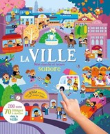 Mon cherche et trouve sonore : la ville
