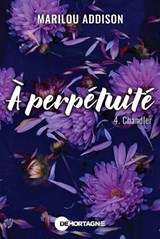 À perpétuité T.04 Chandler