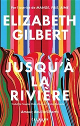 Jusqu'à la rivière