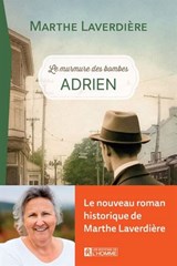 Murmure des bombes(Le) T.01 Adrien