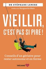 Vieillir c'est pas si pire