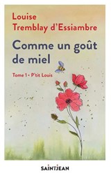 Comme un goût de miel T.01