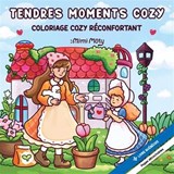Tendres moments cozy 