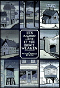 洋書 It's a Good Life, If You Don't Weaken It's a Good Life: If You Don't Weaken: Seth: 9781896597065: Books